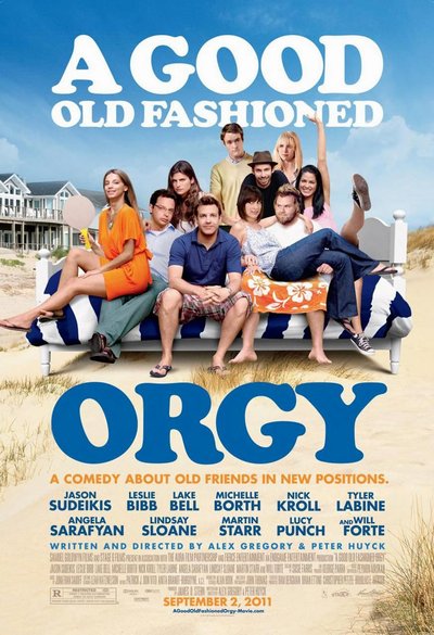 فیلم A Good Old Fashioned Orgy 