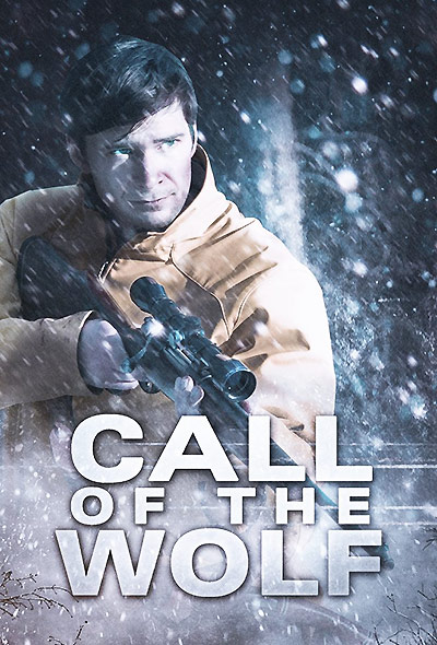 فیلم Call of the Wolf 2017