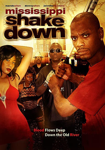 فیلم Mississippi Shakedown DVDRip