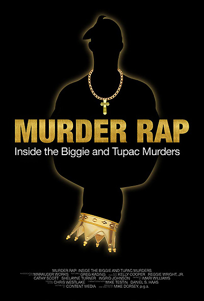 فیلم Murder Rap: Inside the Biggie and Tupac Murders