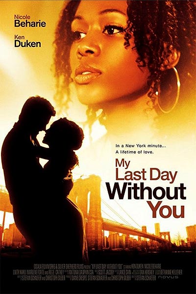 فیلم My Last Day Without You 720p