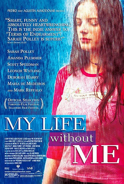 فیلم My Life Without Me