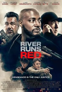 فیلم River Runs Red