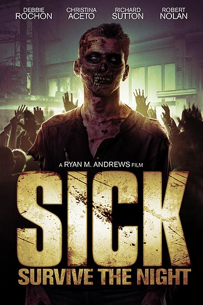 فیلم Sick: Survive the Night 720p