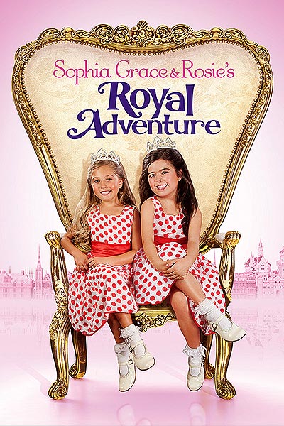 فیلم Sophia Grace & Rosie's Royal Adventure 720p HDTV