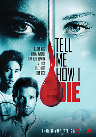 فیلم Tell Me How I Die