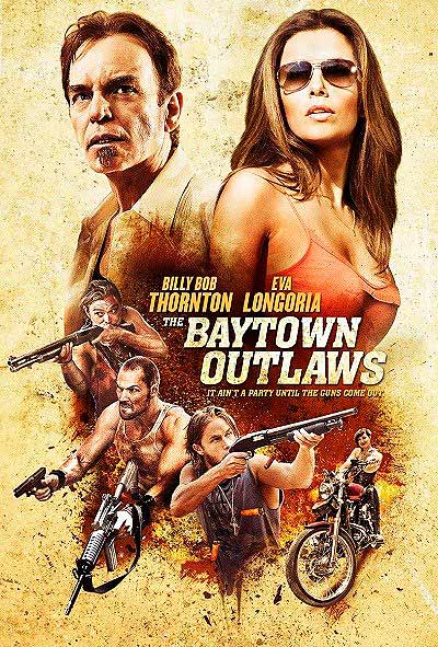 فیلم The Baytown Outlaws