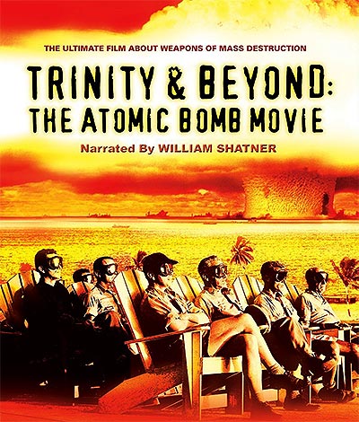 مستند Trinity and Beyond: The Atomic Bomb Movie 720p