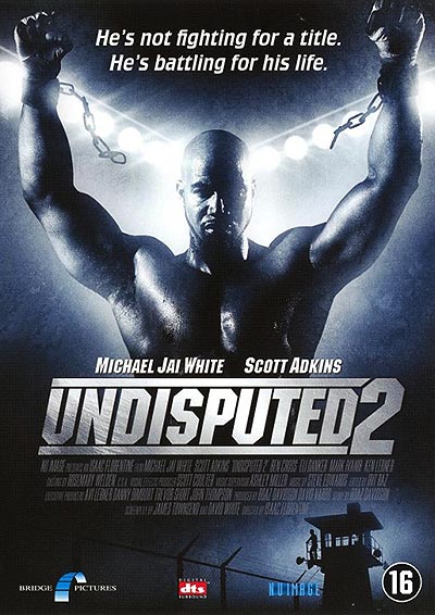 فیلم Undisputed II: Last Man Standing
