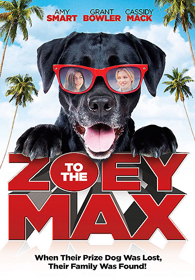 فیلم Zoey to the Max